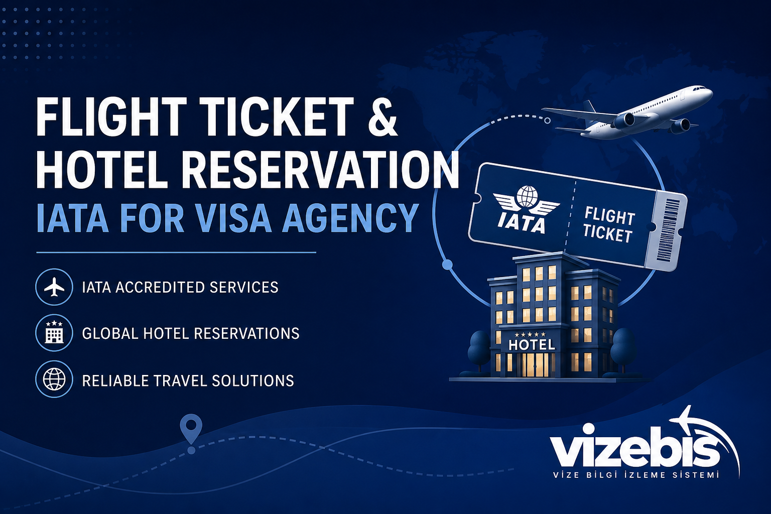 Vize Acentesi Uçak Bileti Kesebilir mi? IATA, BSP ve Otel Rezervasyonu